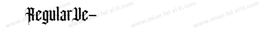 鼎特毛楷体 RegularVe字体转换